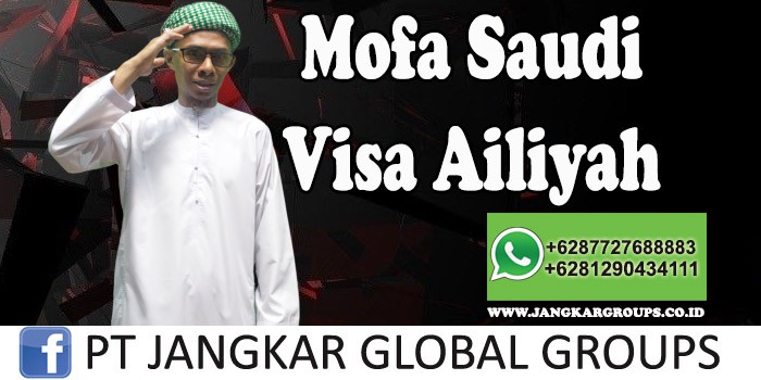 Mofa Saudi Visa Ailiyah