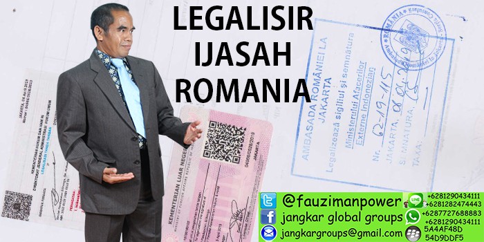 LEGALISIR IJAZAH DI KEDUTAAN ROMANIA