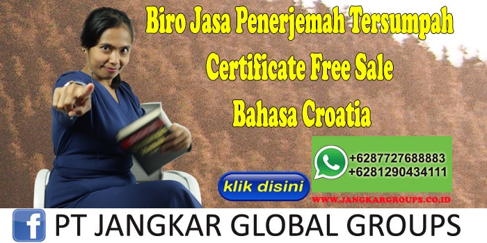 Biro Jasa Penerjemah Tersumpah Certificate Free Sale Bahasa Croatia