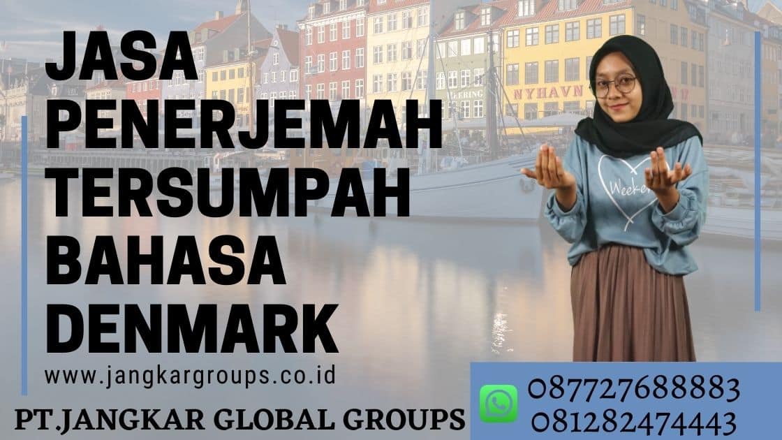 Jasa Penerjemah Tersumpah Bahasa Denmark