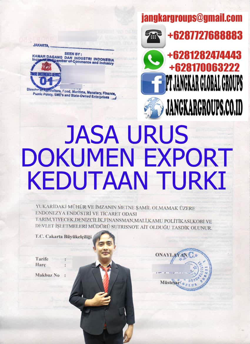Jasa urus dokumen export kedutaan turki