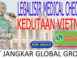 Legalisir Medical Check-up Kedutaan Vietnam