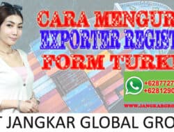 CARA MENGURUS EXPORTER REGISTRY FORM TURKEY