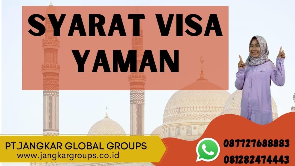 syaratan Visa Yaman