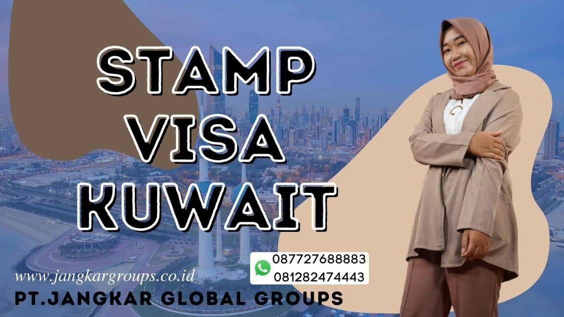Stamp Visa Kuwait