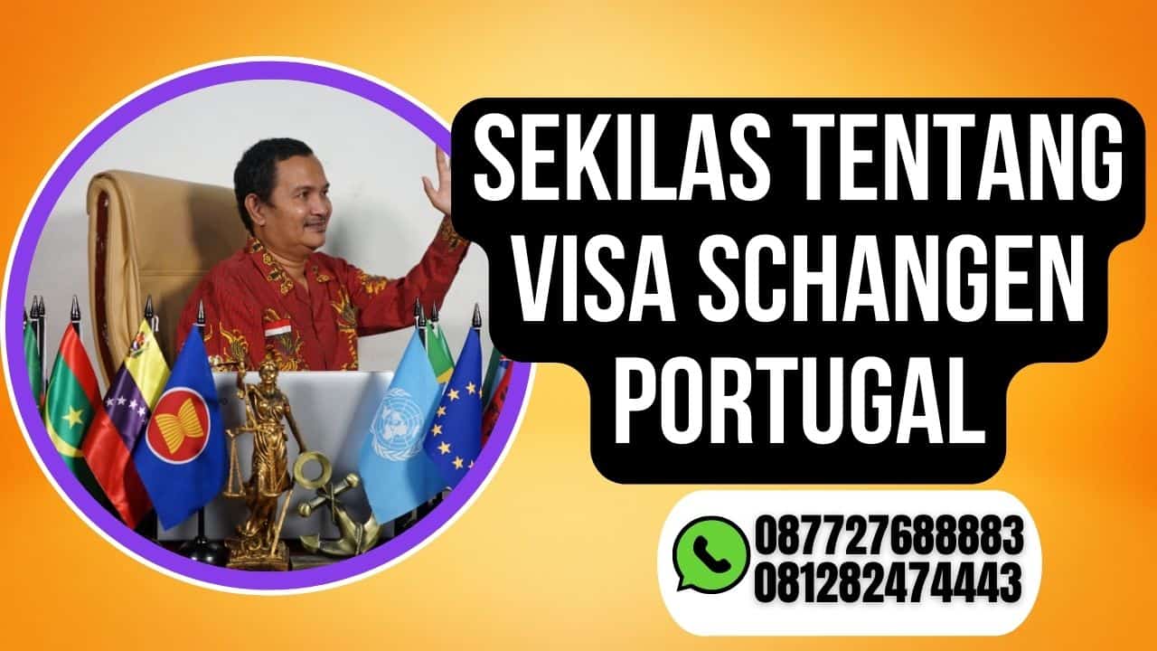 Sekilas Tentang Visa Schangen Portugal