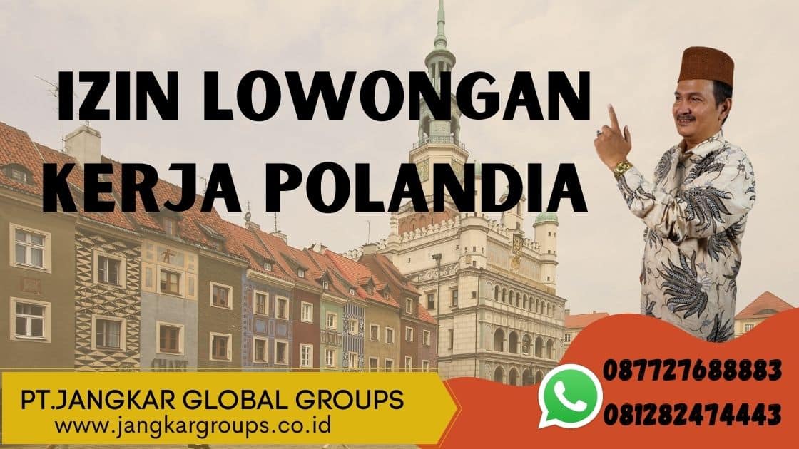 Izin Lowongan kerja di Polandia 