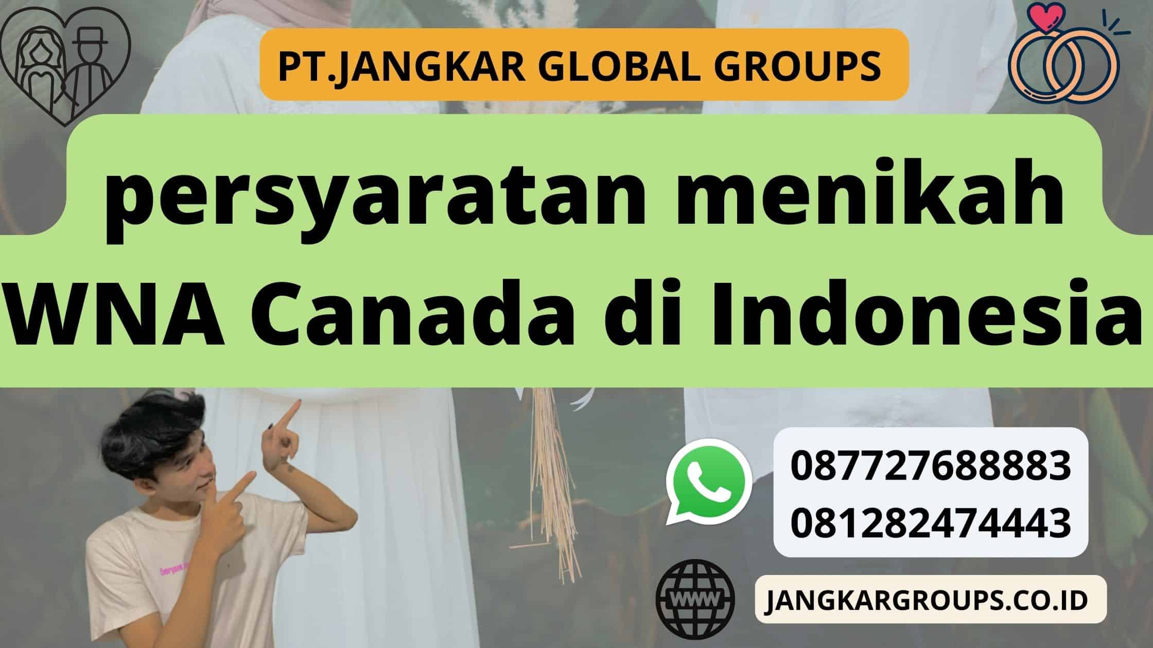 persyaratan menikah WNA Canada di Indonesia 