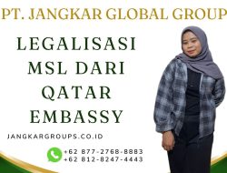 Legalisasi MSL Dari Qatar Embassy