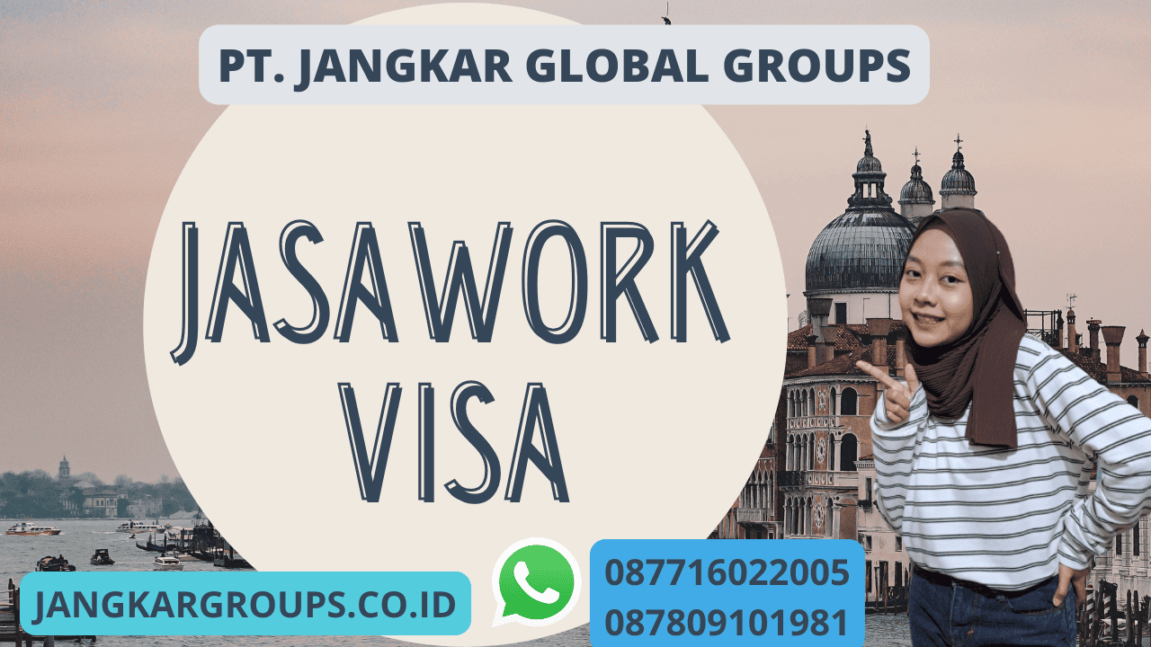 JASA Work Visa