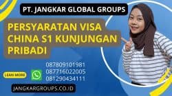 Persyaratan Visa China S1 Kunjungan Pribadi