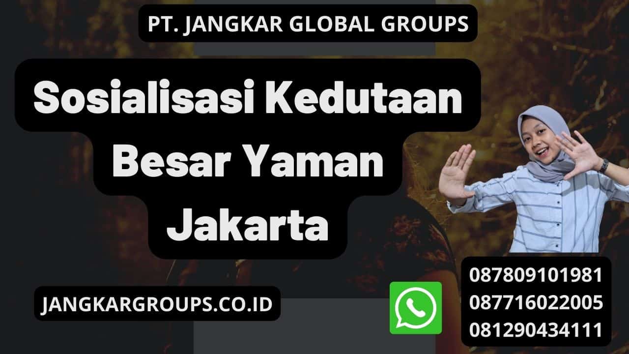 Sosialisasi Kedutaan Besar Yaman Jakarta